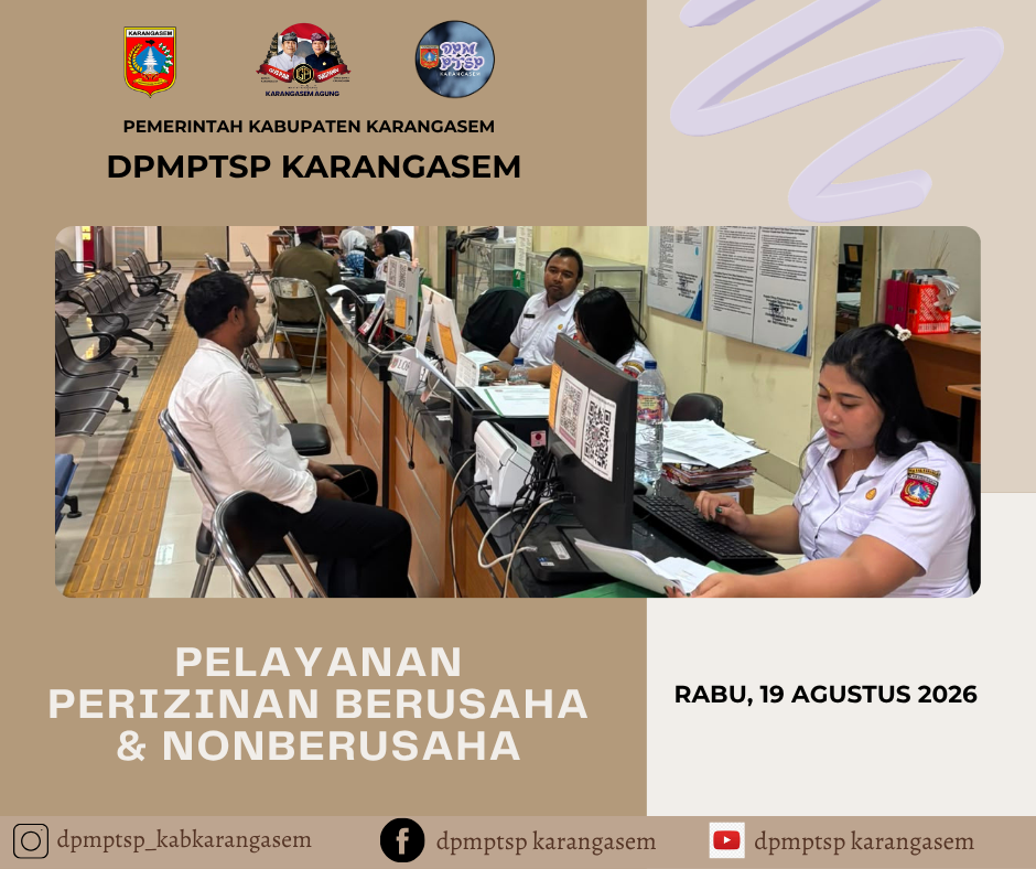 http://dpmptsp.karangasemkab.go.id/storage/artikel/6846571261787121893.pelayanan2 - 2026-08-19T144358.124.png